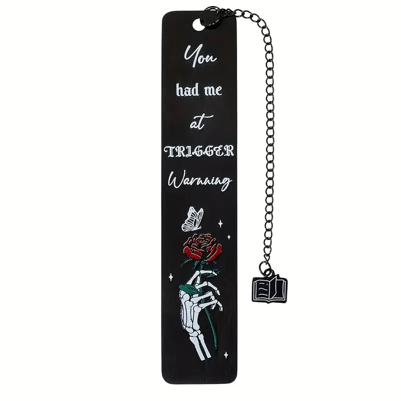 You had me at Trigger Warnings Bookmark